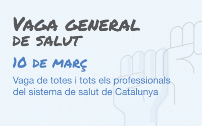 Convocada vaga per a totes les treballadores i treballadors del sistema de salut de Catalunya